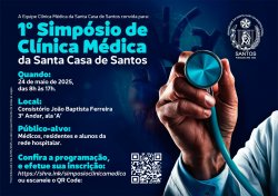 1º Simpósio de Clínica Médica da Santa Casa de Santos 2025